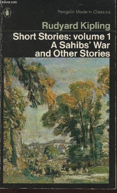 Short stories 1 - A Sahibs' war and other stories