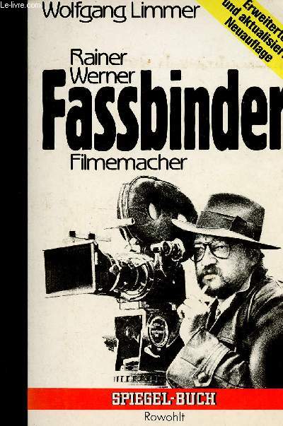 Rainer Werner Fassbinder, Filmacher