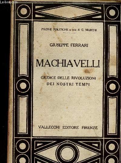 Machiavelli. Giudice delle Rivoluzioni dei nostri Tempi