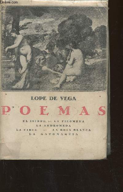 Poemas- El Isidro-la Filomena-La Andromeda-La Circe-La rosa blanca- La Gatomaquia