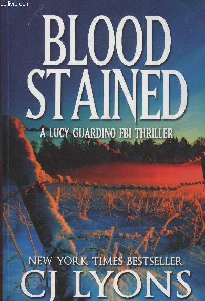 Blood stained- a Lucy Guardino FBI thriller