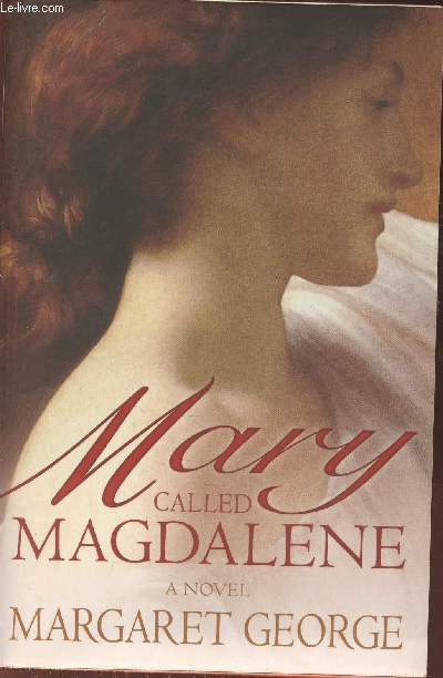 Mary, called Magdalene