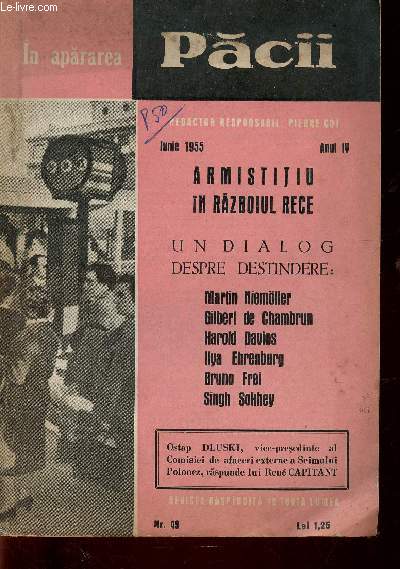 Pacii, n49, Lunie 1955, Anul IV : Armistitiu in Razboiul Rece. Preludiu la Conferinta celor patru, par Pierre Cot - Dupa Conferinta de la Bandung, par Singh Sokhey - Noua Austrie, par Bruno Frei - etc