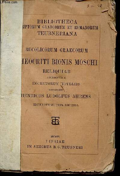 Bucolicorum Graecorum. Theocriti Bionis Moschi Reliquiae. Accedentibus Incertorum Idylliis (Collection 
