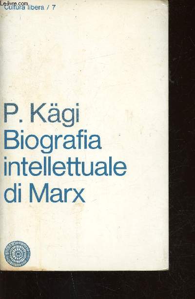 Biografia intellettuale di Marx (Collection 