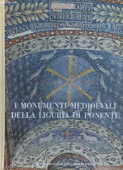 I Monumenti Medioevali della Liguria di Ponente