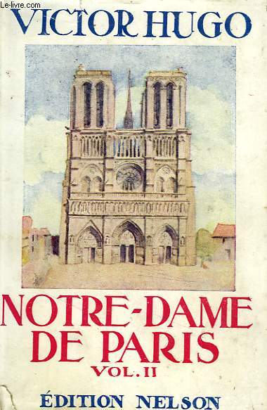 Notre-Dame de Paris, tome 2.