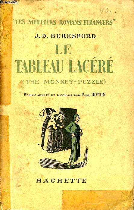 LE TABLEAU LACERE (THE MONKEY-PUZZLE)