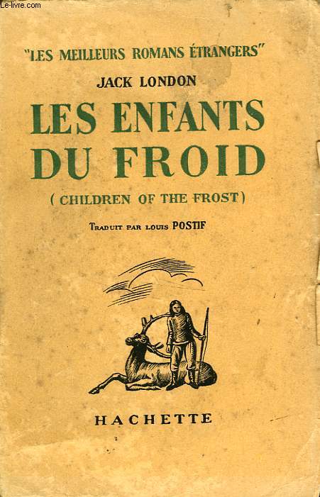LES ENFANTS DU FROID (CHILDREN OF THE FROST)