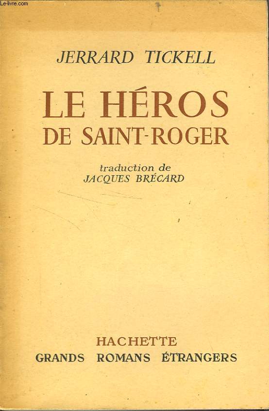 LE HEROS DE SAINT-ROGER