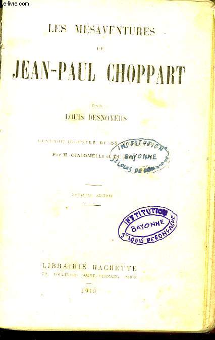 LES MESAVENTURES DE JEAN PAUL CHOPPART