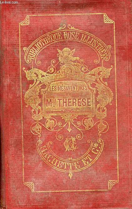 LES MESAVENTURES DE MADEMOISELLE THERESE
