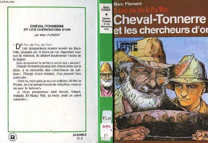 CHEVAL-TONNERRE ET LES CHERCHEURS D'OR