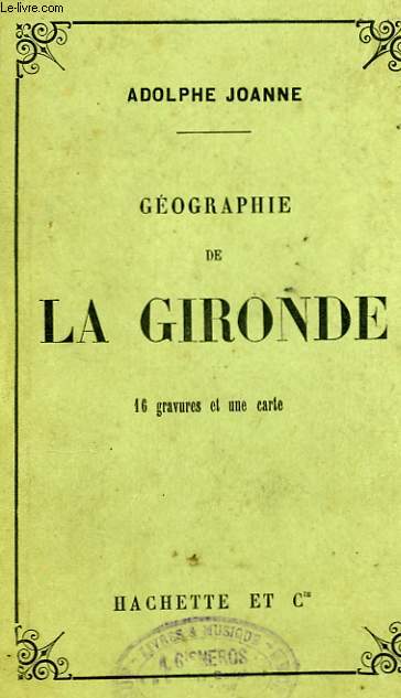 GEOGRAPHIE DE LA GIRONDE