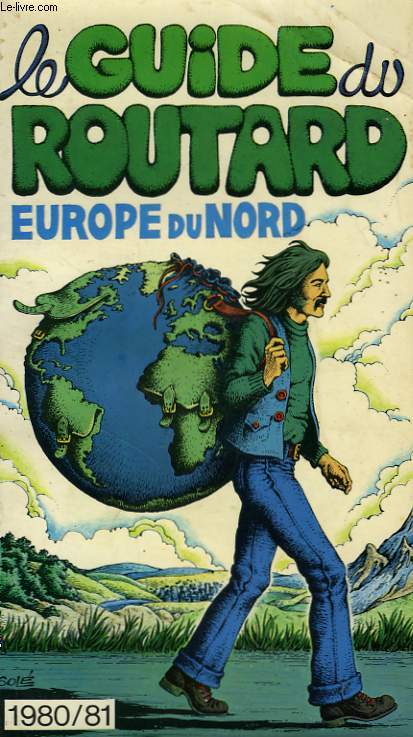 LE GUIDE DU ROUTARD 1980/81: EUROPE DU NORD
