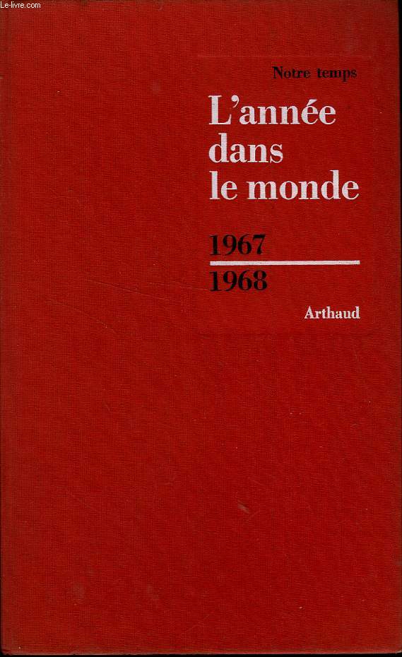 L'ANNEE DANS LE MONDE 1967