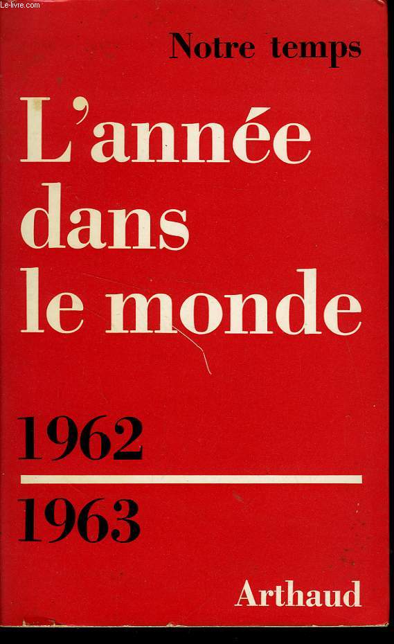 L'ANNEE DANS LA MONDE 1962