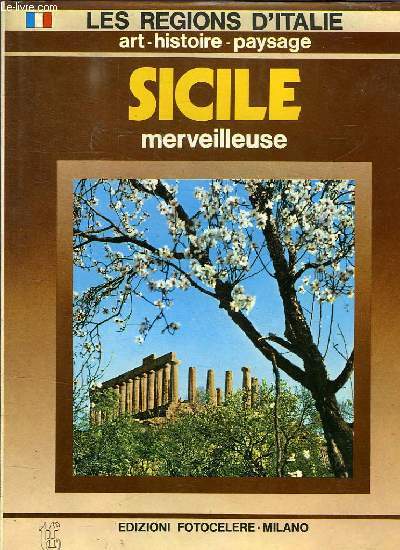 SICILE MERVEILLEUSE - ART HISTOIRE PAYSAGE