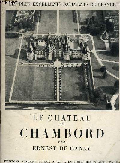 LE CHATEAU DE CHAMBORD