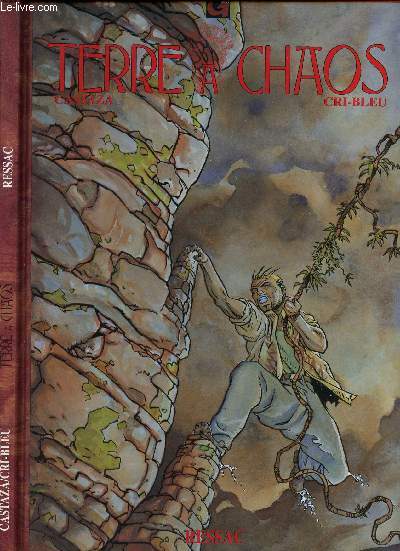 TERRE A CHAOS - TOME 2 : RESSAC.
