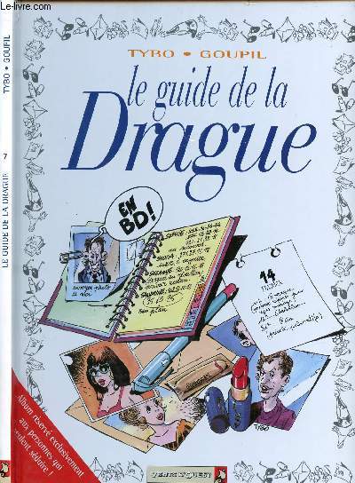 LE GUIDE DE LA DRAGUE - TOME 7.