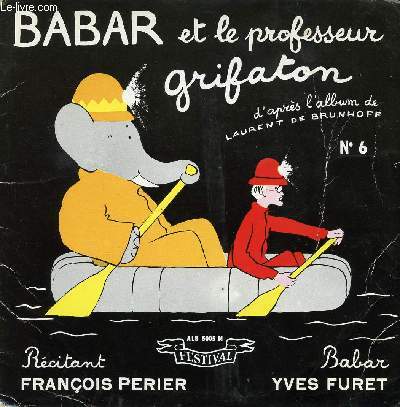 LIVRE DISQUE - BABAR ET LE PROFESSEUR GRIFATON - ALB 5005 M.