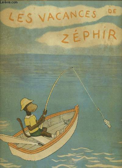 LES VACANCES DE ZEPHIR - ALBUMS BABAR.