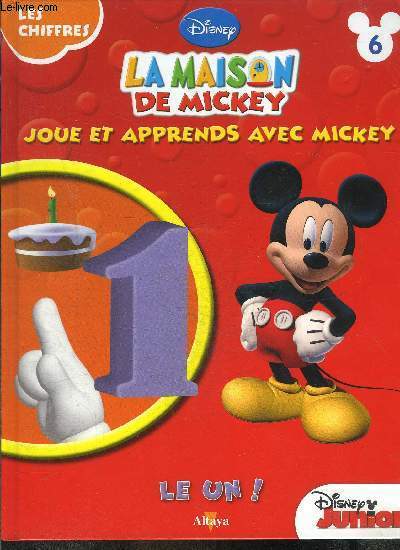La maison de Mickey n6 - Le Un !