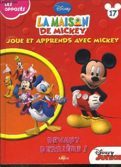 La maison de Mickey n17 - Devant-Derrire !