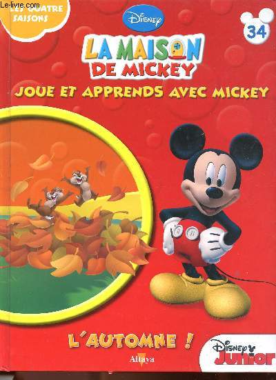 La maison de Mickey n34 - Les quatre saisons, L'automne !