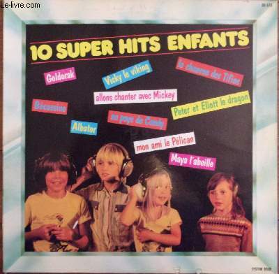 Pochette disque vinyle 33t - 10 super hits enfants