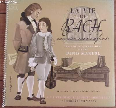 livre disque microsillon 33t // La vie de Bach raconte aux enfants