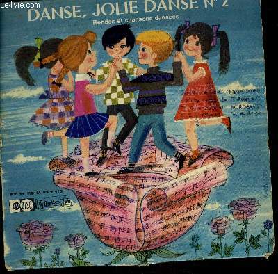 disque 33t // Danse, jolie danse n2 - Rondes et chansons danses