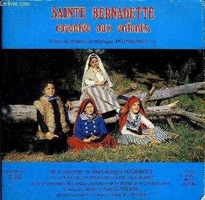 Livre-disque 33t // Sainte Bernadette raconte aux enfants