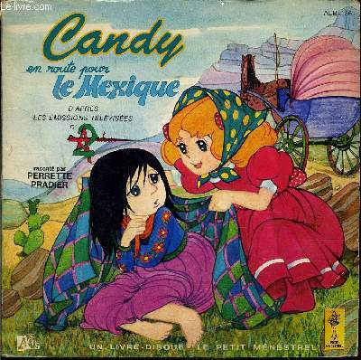 livre-disque 45t // Candy en route pour le Mexique