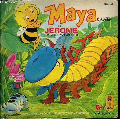 livre-disque 45t // Maya l'abeille et Jrme le mille-pattes