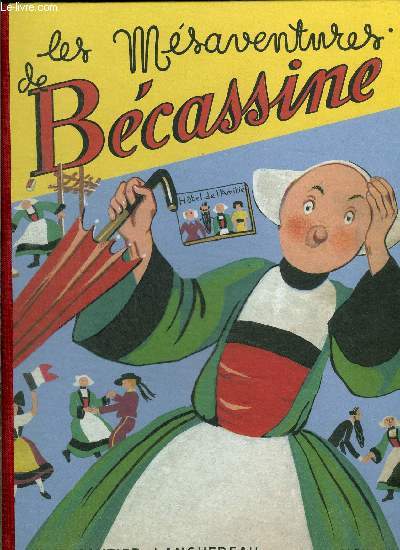 Bcassine - Les msaventures de Bcassine