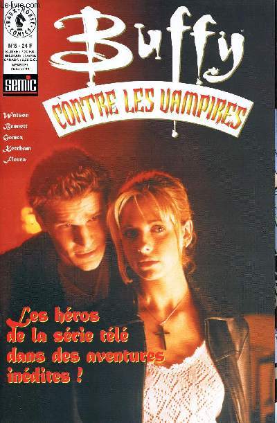 Buffy contre les vampires - mensuel n5 - Octobre 1999
