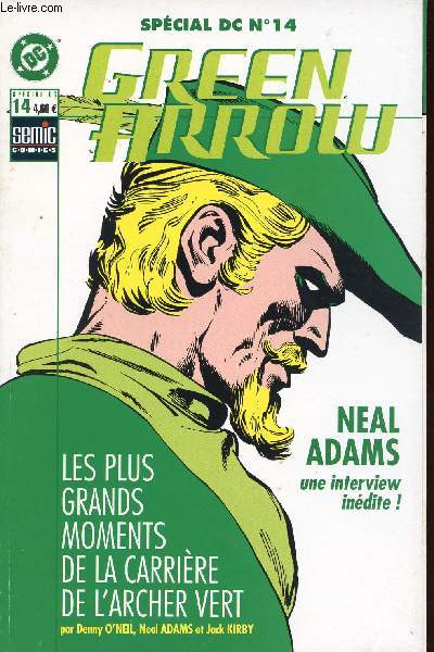 Spcial DC - n14 - Green Arrow, les plus grands moments de la carrire de l'archer vert