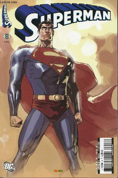 Superman n8 - Pouvoir absolu, chapitre 4 : un monde sans Batman...