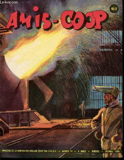 Amis-Coop - mensuel Octobre 1959 - n19 - La lorraine