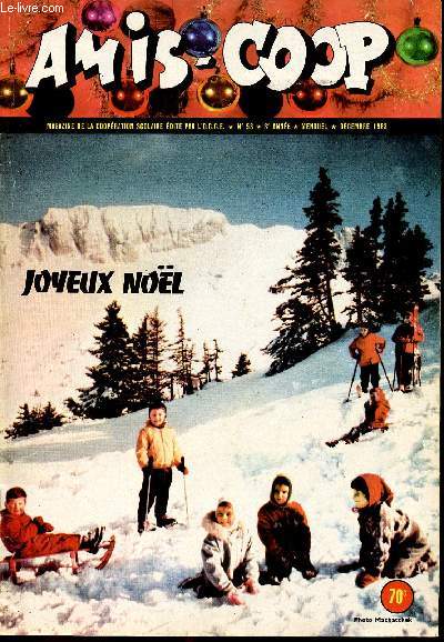 Amis-Coop - mensuel Dcembre 1963 - n58 - Joyeux Nol