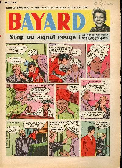 Bayard - Nouvelle srie - Hebdomadaire n17 - 21 octobre 1956