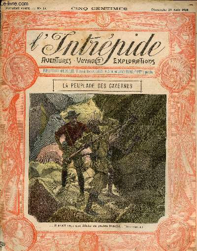 L'intrpide - n 15 - 28 aot 1910 - La peuplade des cavernes par E.J. Wolseley