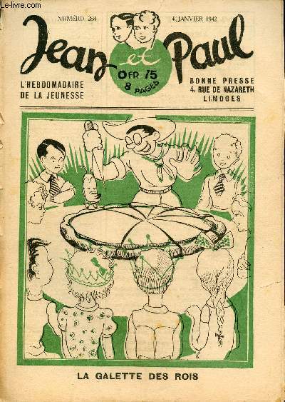 Jean et Paul, l'hebdomadaire de la jeunesse (Bayard) - n 288 - 4 janvier 1942 - La galette des rois - L'toile - Le culte divin - ...