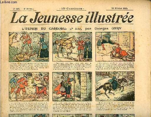 La Jeunesse Illustre - n 365 - 20 fvrier 1910 - La canne creuse par Valvrane - La fe du givre par Motet - Aventure d'une Sotnia de Cosaques par Monnier - la grenouille-baromtre par Rabier - ...
