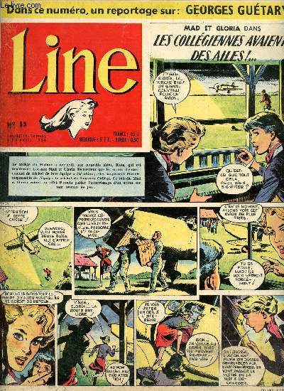 Line - n 55 - semaine du 29 au 5 avriol 1956 - Elisabeth Vige Lebrun - Le hros de la rochette - ...