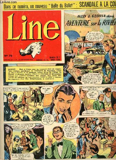 Line - n 79 - semaine du 13 au 20 septembre 1956 - St Vincent de Paul - Une honteuse machination - ...