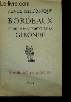Revue Historique de Bordeaaux et du Dpartement de la Gironde. Cadillac en MDCLIX