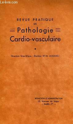 Lots de documents de la Revue Pratique de Pathologie Cardio-vasculaire.